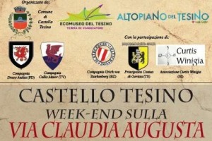 CASTELLO TESINO: WEEK-END SULLA VIA CLAUDIA AUGUSTA